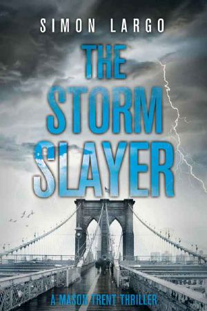 [Mason Trent 01] • The Storm Slayer